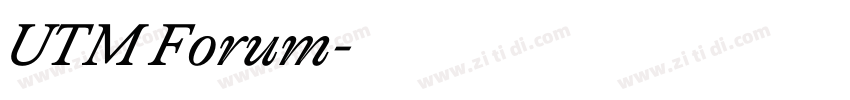 UTM Forum字体转换